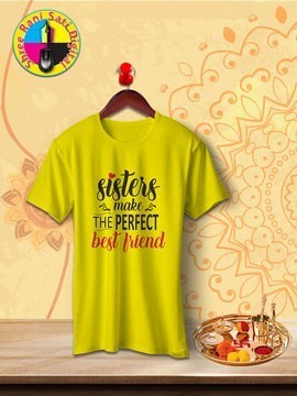 Round Neck Yellow Colour Cotton T-shirt For Sisters Make Best Friends